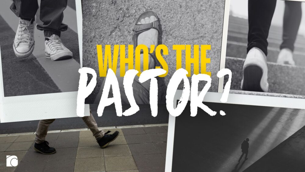 Who's the Pastor?