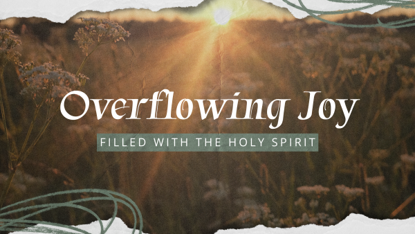 Overflowing Joy Image