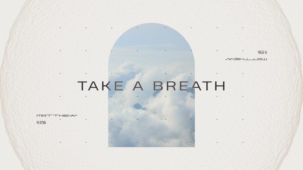 Take A Breath