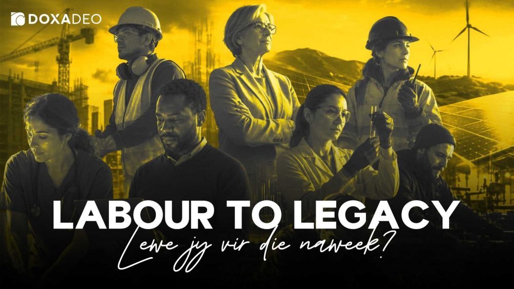Labour to Legacy 