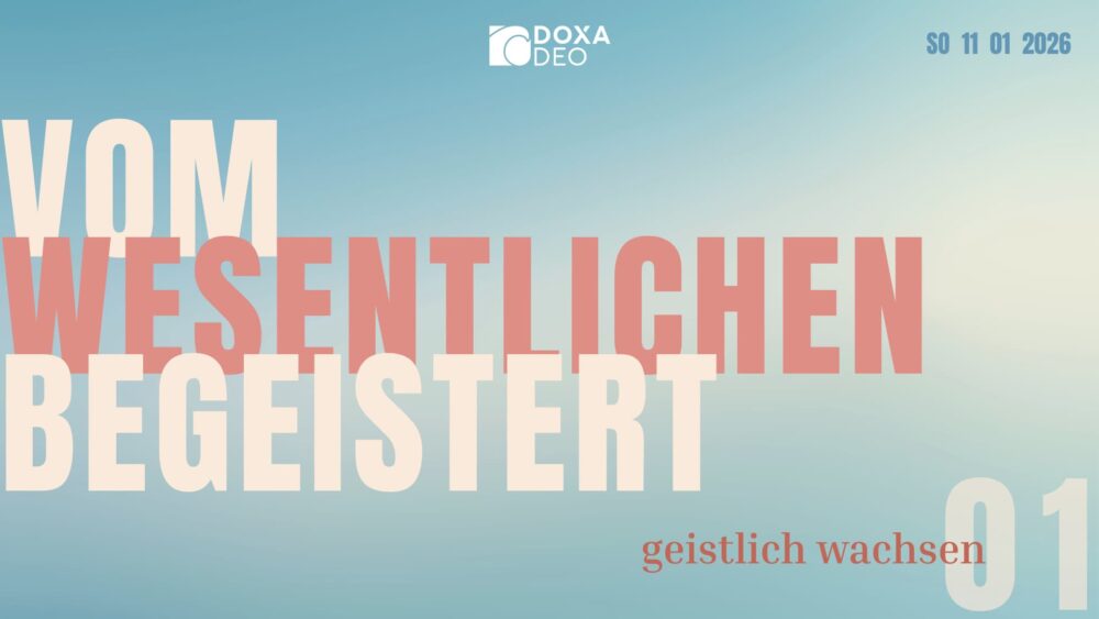 Vom Wesentlichen begeistert