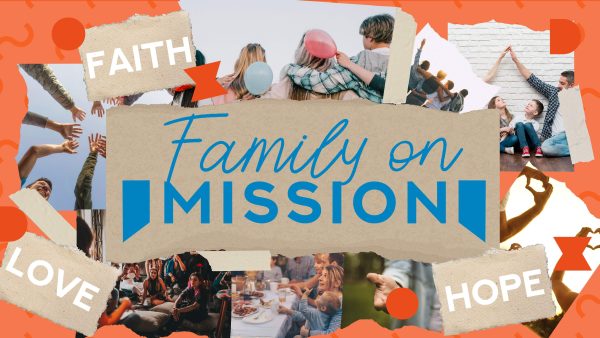 Family on Mission Image