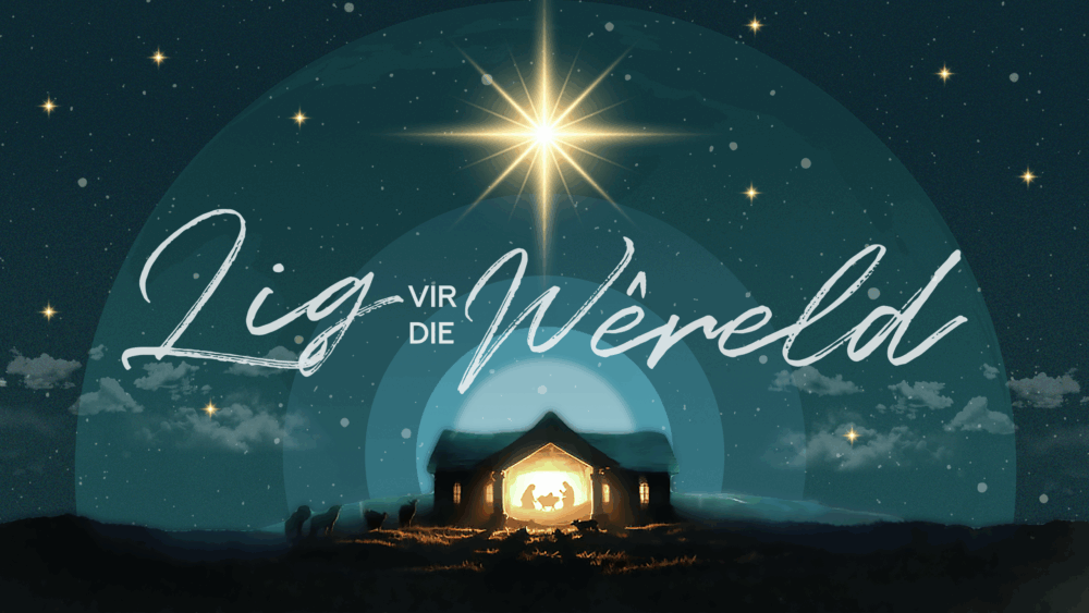 Lig vir die wêreld - Kersreeks