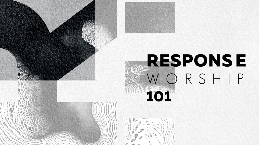 WORSHIP 101