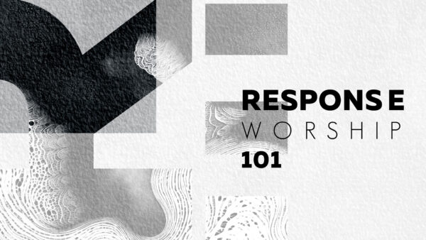 WORSHIP 101 pt 5 Image