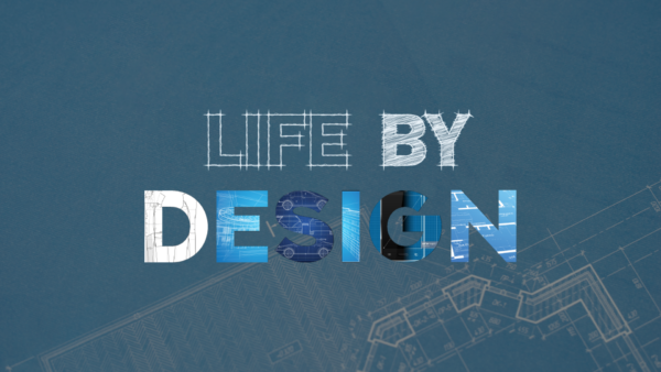 Life By Design 1 Image