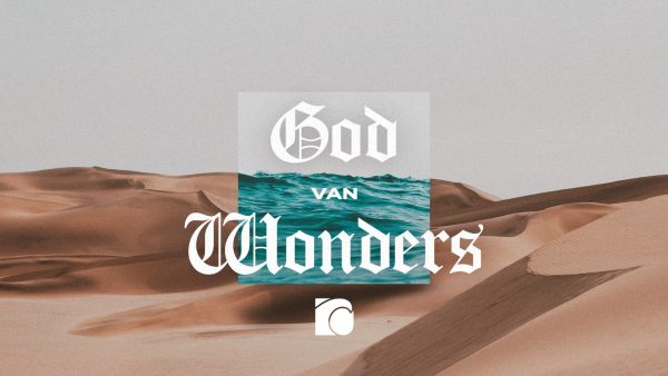 GOD OF WONDERS | 08 JAN | AFR Image