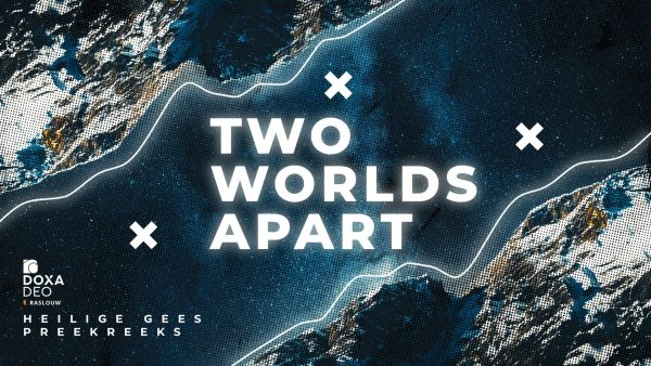 Two Worlds Apart 3 Image