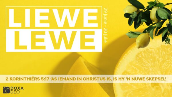 Liewe Lewe | Deel 3 Image